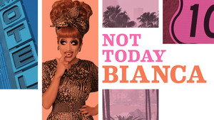 Not Today, Bianca — кадр