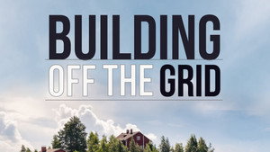 Building Off the Grid — кадр