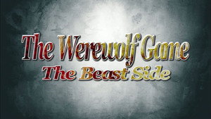 The Werewolf Game: The Beast Side — кадр