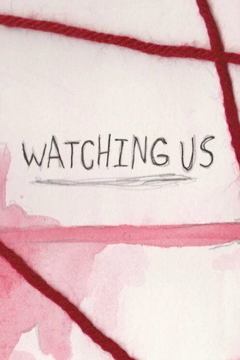 Постер: Watching Us