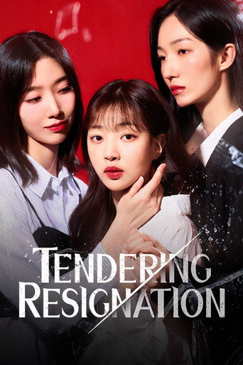 Постер: Tendering Resignation