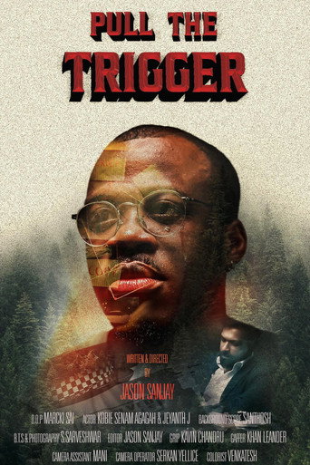 Pull The Trigger